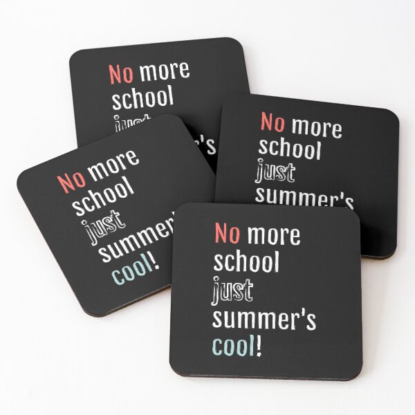 Item preview, Fun Summer Break Quote: No More School, Just Summer is Cool! (Black Edition) designed and sold by QuotopiaThreads.