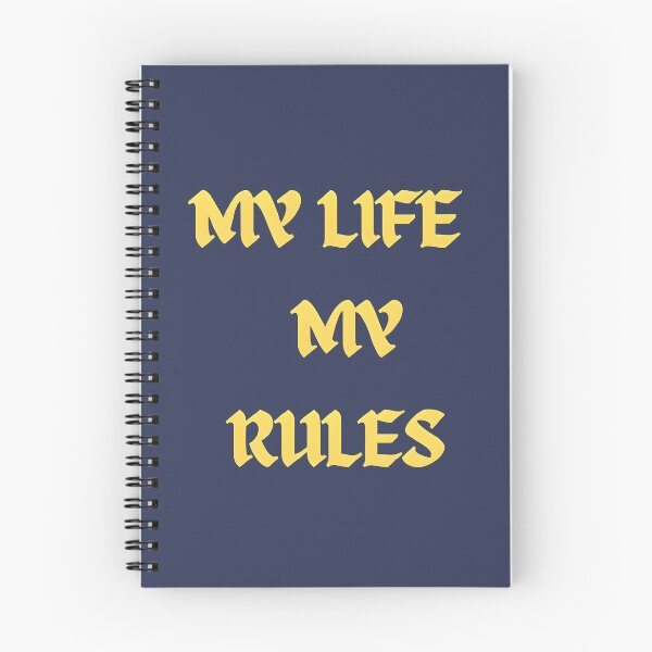 Item preview, My life my rules designed and sold by grebie.