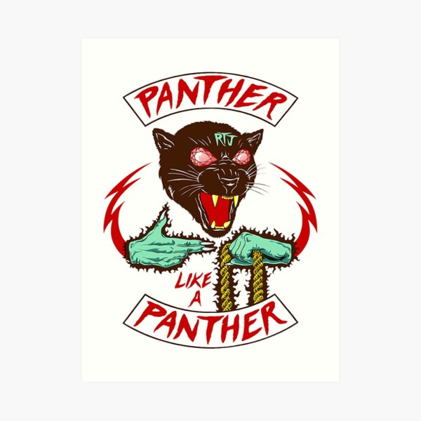 Panther Like A Panther - Run The Jewels Art Print