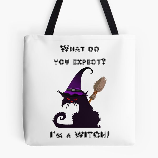 Item preview, What do you expect? I'm a Witch - Black Cat in Witch Hat Holding Broom designed and sold by WinterTempest.