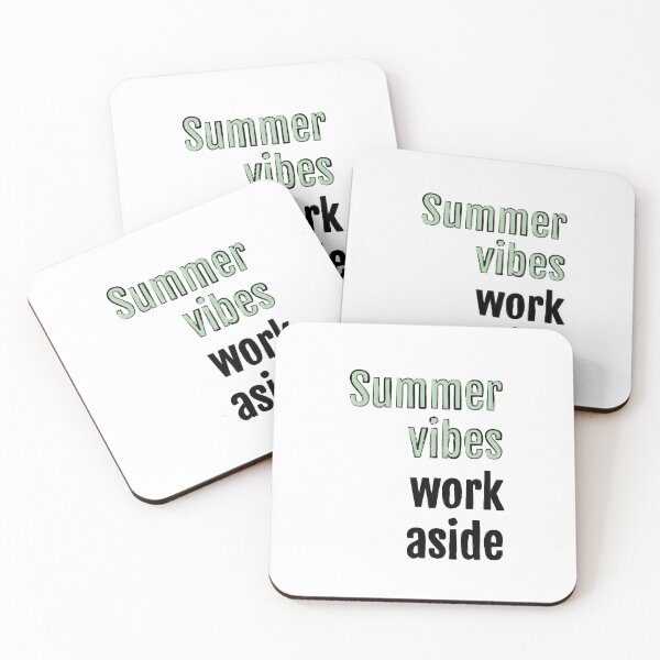Item preview, Summer vibes, work aside designed and sold by QuotopiaThreads.