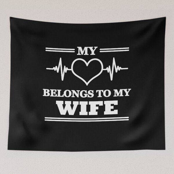 Item preview, My heart belongs to my wife designed and sold by TrendyDesigns.