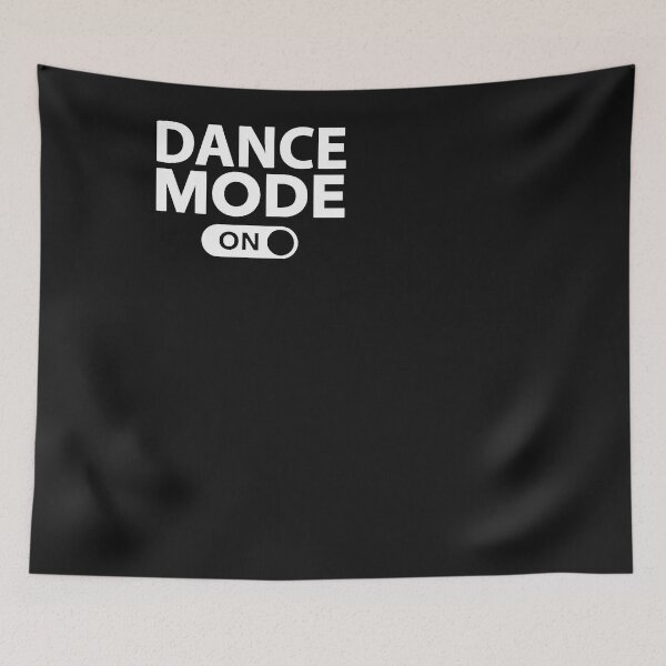 Item preview, Dance Mode On Essential designed and sold by JunoPagano.
