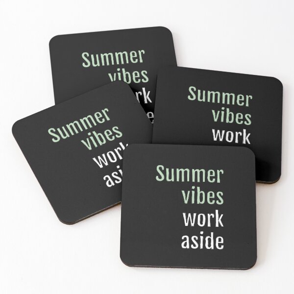 Item preview, Summer vibes, work aside (Black Edition) designed and sold by QuotopiaThreads.