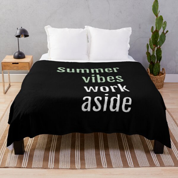 Item preview, Summer vibes, work aside (Black Edition) designed and sold by QuotopiaThreads.