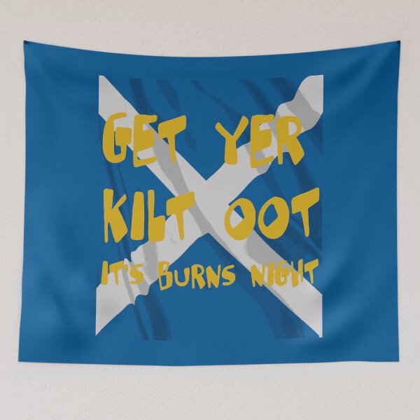 Item preview, Get Yer Kilt Oot Its Burns Night Text With Saltire  designed and sold by taiche.