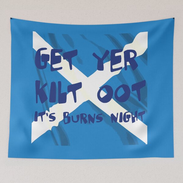 Item preview, Get Yer Kilt Oot Its Burns Night Blue Text With Saltire  designed and sold by taiche.