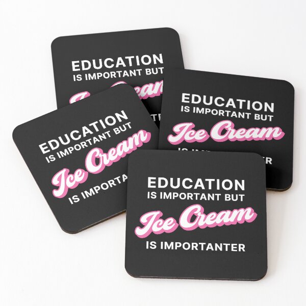 Item preview,  Education is Important but Ice Cream is Importanter (Pink on black) designed and sold by STUDIO-72.
