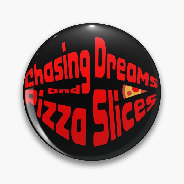 Item preview, Chasing dreams and pizza slices designed and sold by CherylinChicTee.