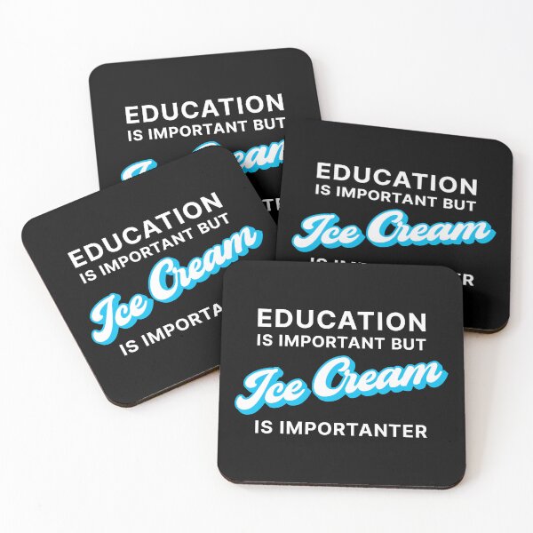 Item preview, Education is Important but Ice Cream is Importanter (Blue on black) designed and sold by STUDIO-72.