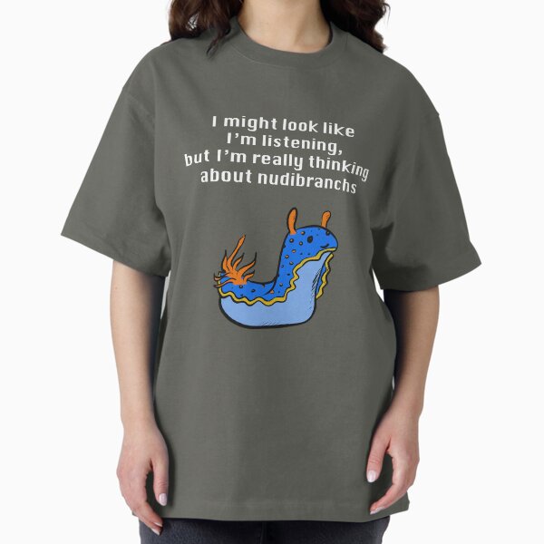 Item preview, Thinking About Nudibranchs (white text) designed and sold by Brydenophyte.