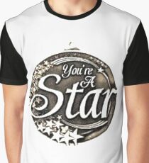 You are a star medal Graphic T-Shirt