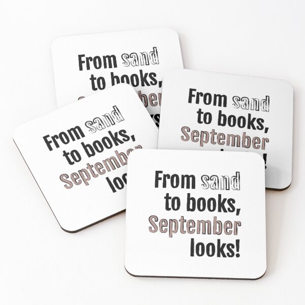 Item preview, From sand to books, September looks! designed and sold by QuotopiaThreads.