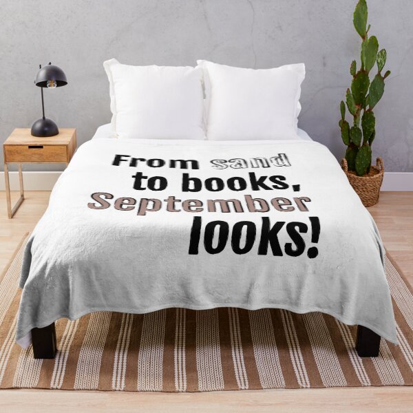 Item preview, From sand to books, September looks! designed and sold by QuotopiaThreads.