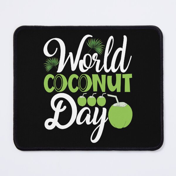 Item preview, World Coconut Day designed and sold by CreativeTag.