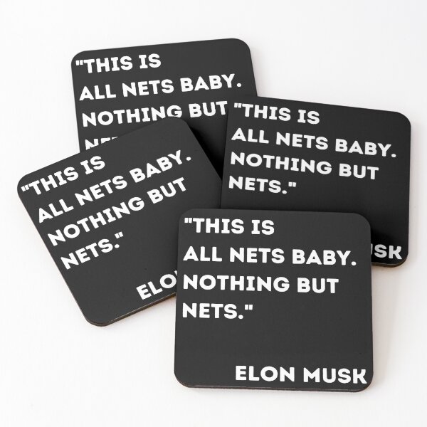 Item preview, Tesla Full Self Driving - Elon Musk Quote -This is All Nets Baby. Nothing But Nets.  designed and sold by WigOutlet.