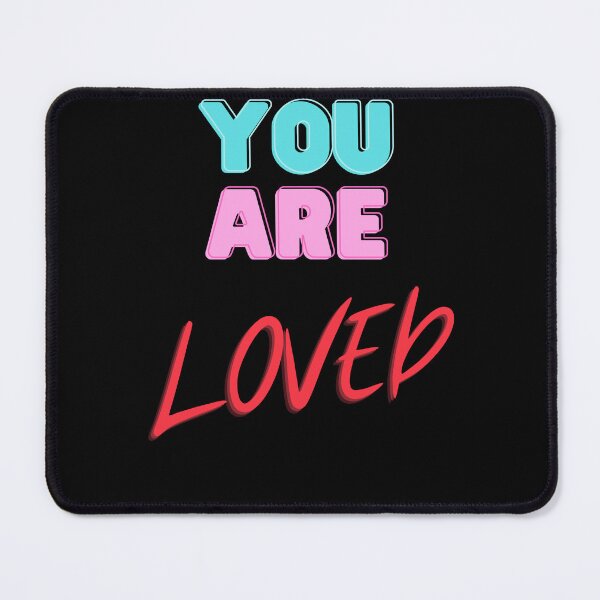 Item preview, You Are Loved designed and sold by DesignArtique.