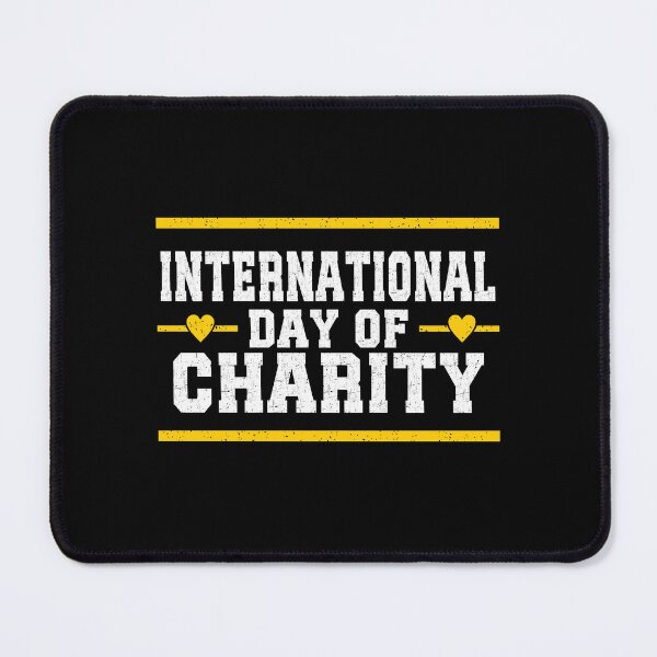 Item preview, International Day Of Charity designed and sold by CreativeTag.