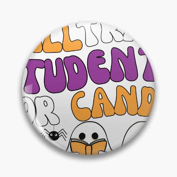 Item preview, Will Trade Students For Candy, Cool Design For Teachers, Funny Halloween Teacher Gift designed and sold by Sun Rise.
