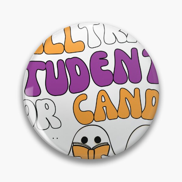 Item preview, Will Trade Students For Candy, Cool Design For Teachers, Funny Halloween Teacher Gift designed and sold by Sun Rise.