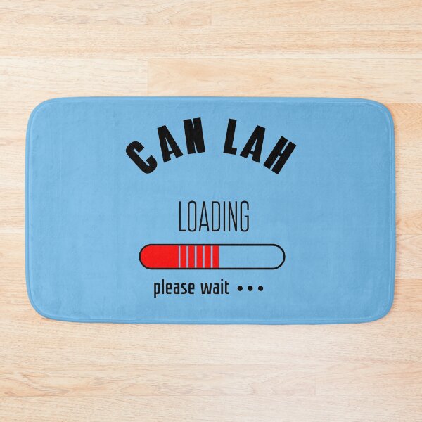 Item preview, Can Lah Loading please wait  designed and sold by UniqueDesignHub.