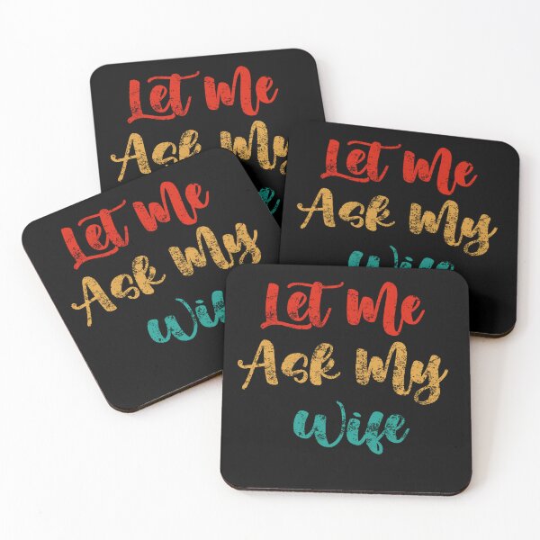 Item preview, Let Me Ask My Wife designed and sold by oldiesdays ★★★★★.