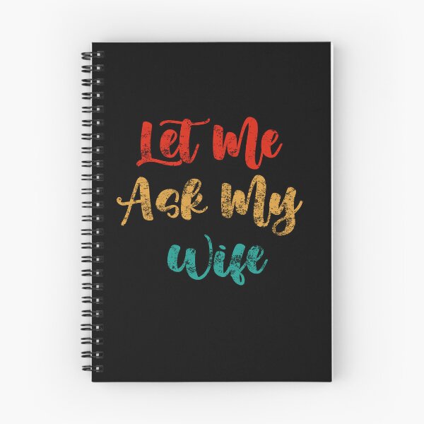 Item preview, Let Me Ask My Wife  designed and sold by oldiesdays  ★★★★★.