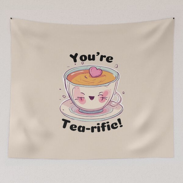 Item preview, You're Tea-rific! Premium Kawaii Design designed and sold by ThePrism.