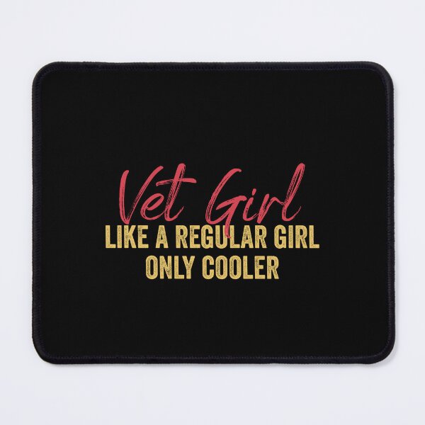 Item preview, Vet Girl Like a Regular Girl Only Cooler  - Veterinarian Gift designed and sold by Amineharoni.