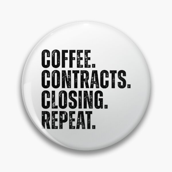 Item preview, Coffee Contracts Closing Repeat Funny Real Estate Agent designed and sold by kamrankhan.