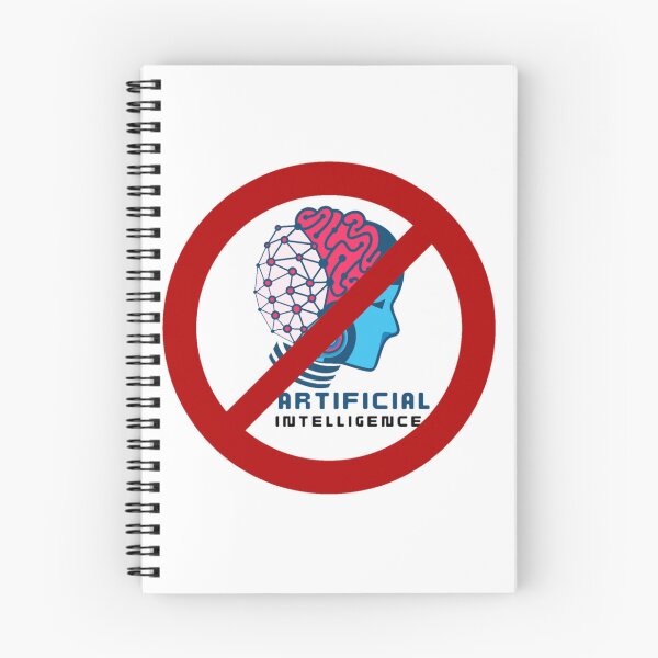Item preview, Say No to Artificial Intelligence, Against AI in human work place designed and sold by Design E Khaas.
