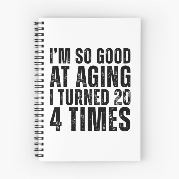 Item preview, Funny 80th Birthday - I'm So Good At Aging I Turned 20 4 Times designed and sold by kamrankhan.