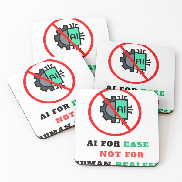 Item preview, Artificial intelligence is for ease not for human release in work places designed and sold by Design E Khaas.