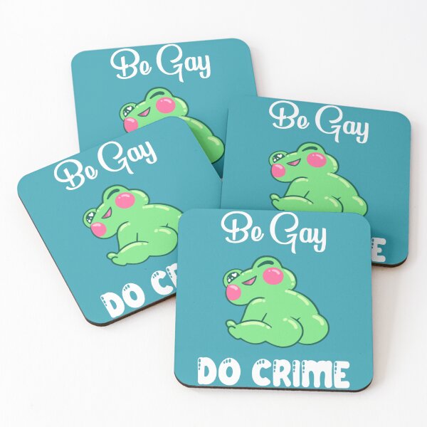 Item preview, Be Gay Do Crime Frog Butt Edition   designed and sold by SaltyCulthf.