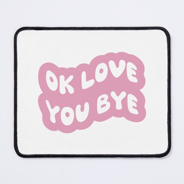 Item preview, ok love you bye - olivia dean designed and sold by Aesthetic Crew.