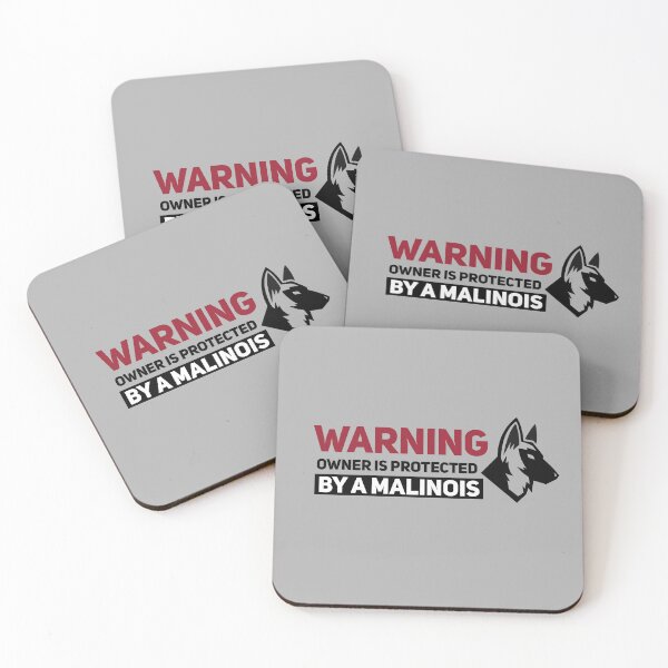 Item preview, Warning Owner Is Protected By A Malinois Gift designed and sold by Malinois  Drive.