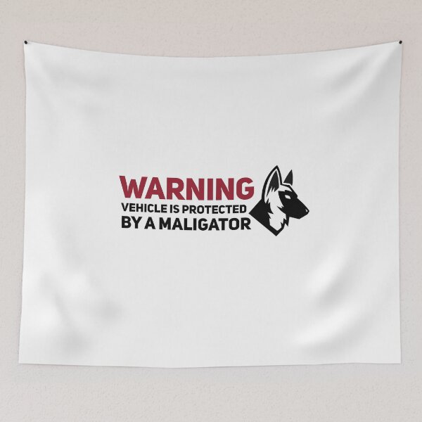 Item preview, Warning Vehicle Is Protected By A Maligator Gift designed and sold by Malinois  Drive.