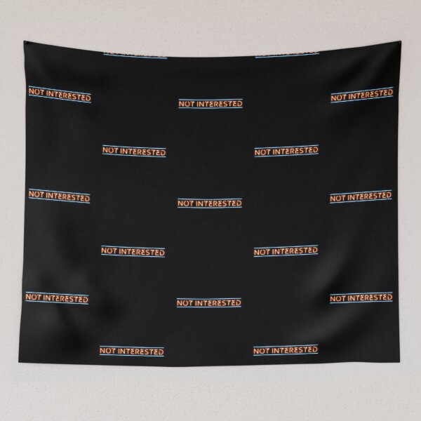 Item preview, "Not Interested" (neon effect) designed and sold by GloopTrekker.