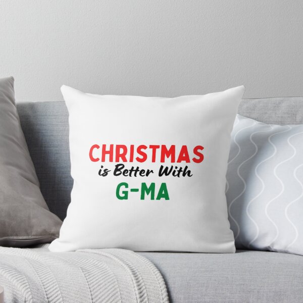 Item preview, Christmas Is Better With G-Ma designed and sold by AgustinaTshirt.