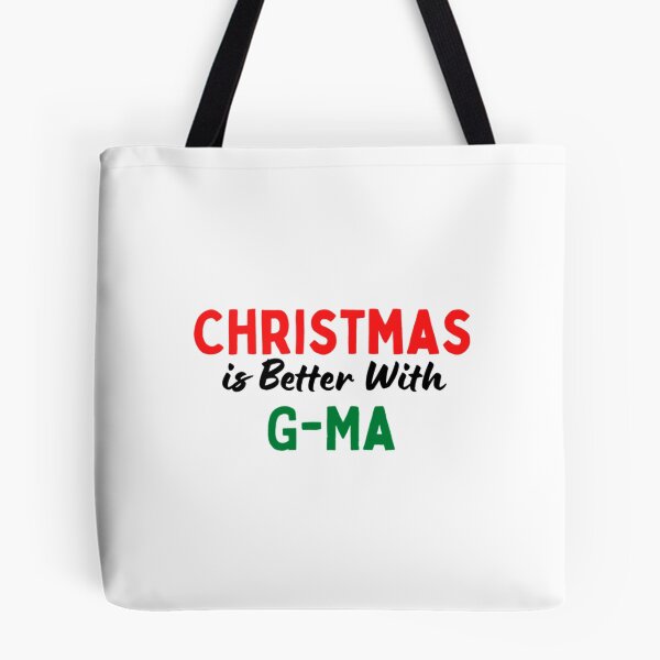 Item preview, Christmas Is Better With G-Ma designed and sold by AgustinaTshirt.