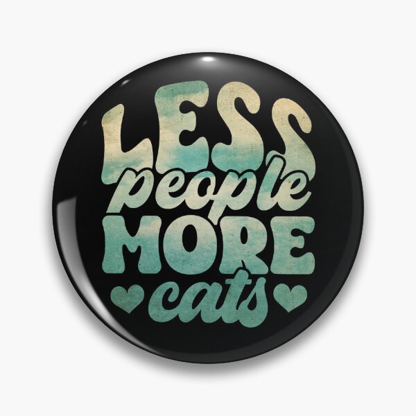 Item preview, Less People More Cats designed and sold by PetSafari.
