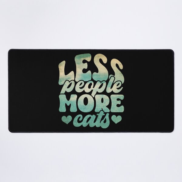 Item preview, Less People More Cats designed and sold by PetSafari.