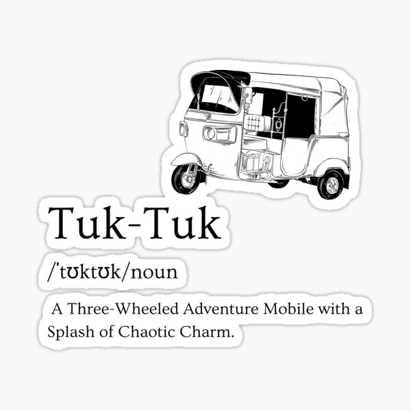 Item preview, Tuk Tuk Definition  designed and sold by InkWhirl.