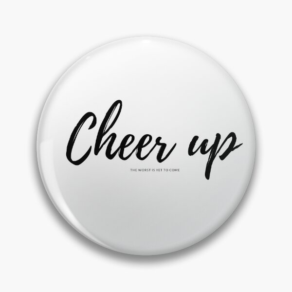 Item preview, Cheer up designed and sold by efek1.