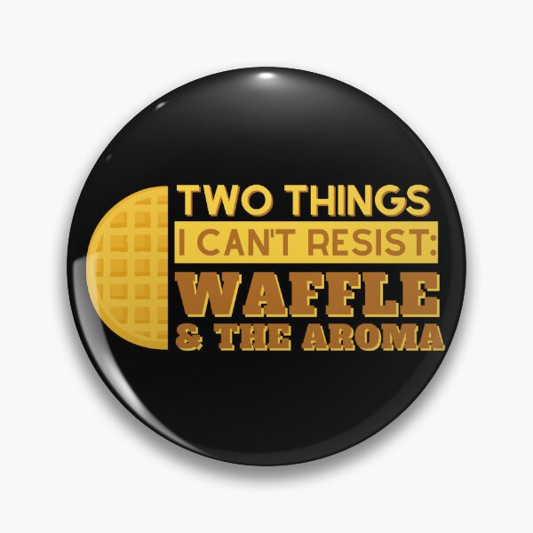Item preview, Two Things I Cant Resist Waffle & the Aroma designed and sold by WhitepaperStyle.