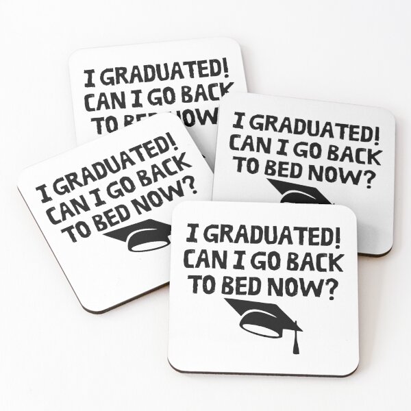 Item preview, I Graduated Can I Go Back to Bed Now School Graduation Gifts designed and sold by FarisyStore.