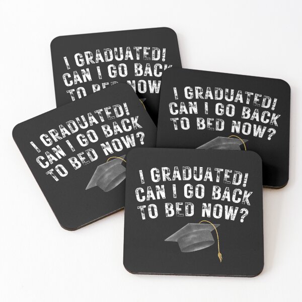 Item preview, I Graduated Can I Go Back to Bed Now School Graduation Gifts designed and sold by FarisyStore.