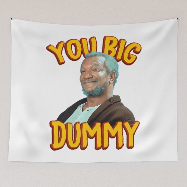 Item preview, Sanford & Son Big Dummy  	 designed and sold by vxjlmorfzbm12.