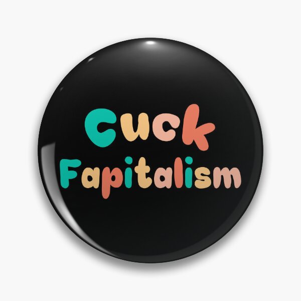 Item preview, Cuck capitalism designed and sold by MyMaryDesign.
