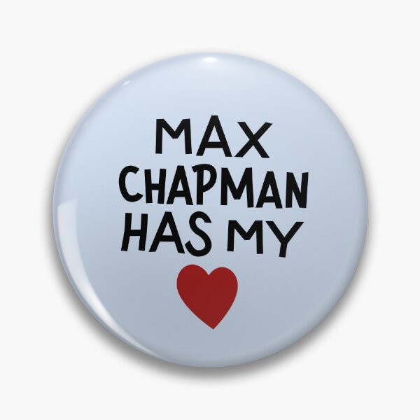 Item preview, max chapman has my heart designed and sold by martalemon.